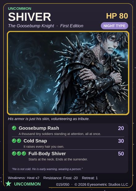 Shiver — Channel Legends First Edition card #015